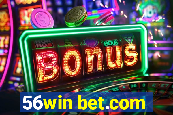 56win bet.com